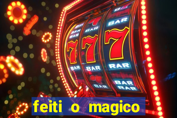 feiti o magico manga ler online